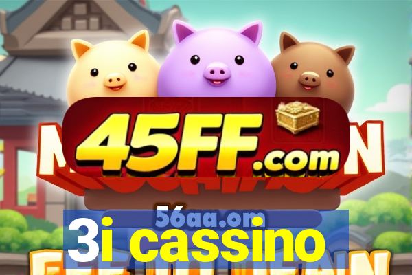 3i cassino